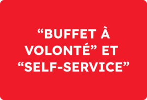 buffet à volonté et self-service