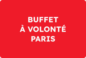 buffet à volonté paris