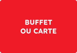buffet ou carte