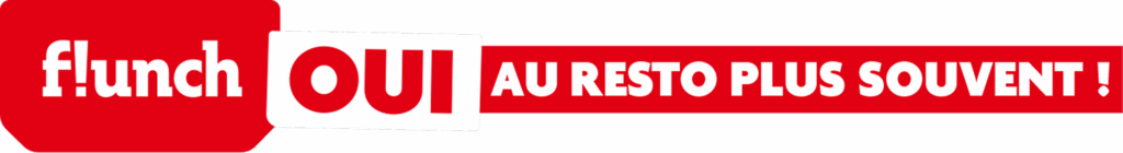 bandeau flunch oui au restau plus souvent
