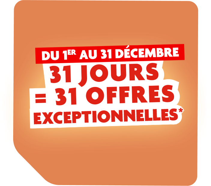 31 JOURS 31 OFFRES