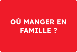 Où manger en famille