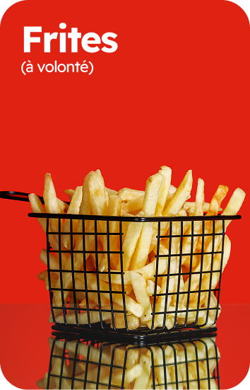 Frites à volonté