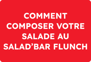 comment composer votre salade au salad'bar flunch